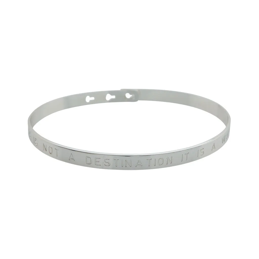 Silver Happiness is not a destination Engraved Bracelet